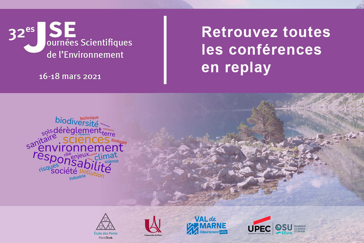 Retour sur les JSE 2021 Le rôle des sciences face aux crises environnementales